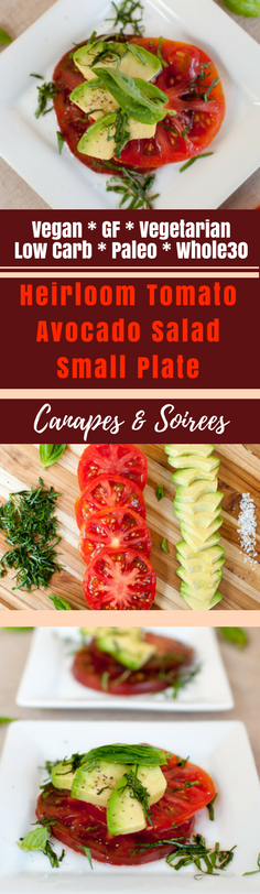 Heirloom Tomato Avocado Salad Small Plate